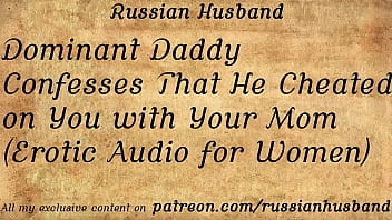 Dominant Step Daddy Confesses That He Cheated On You With Your (Erotic Audio For Women) free video